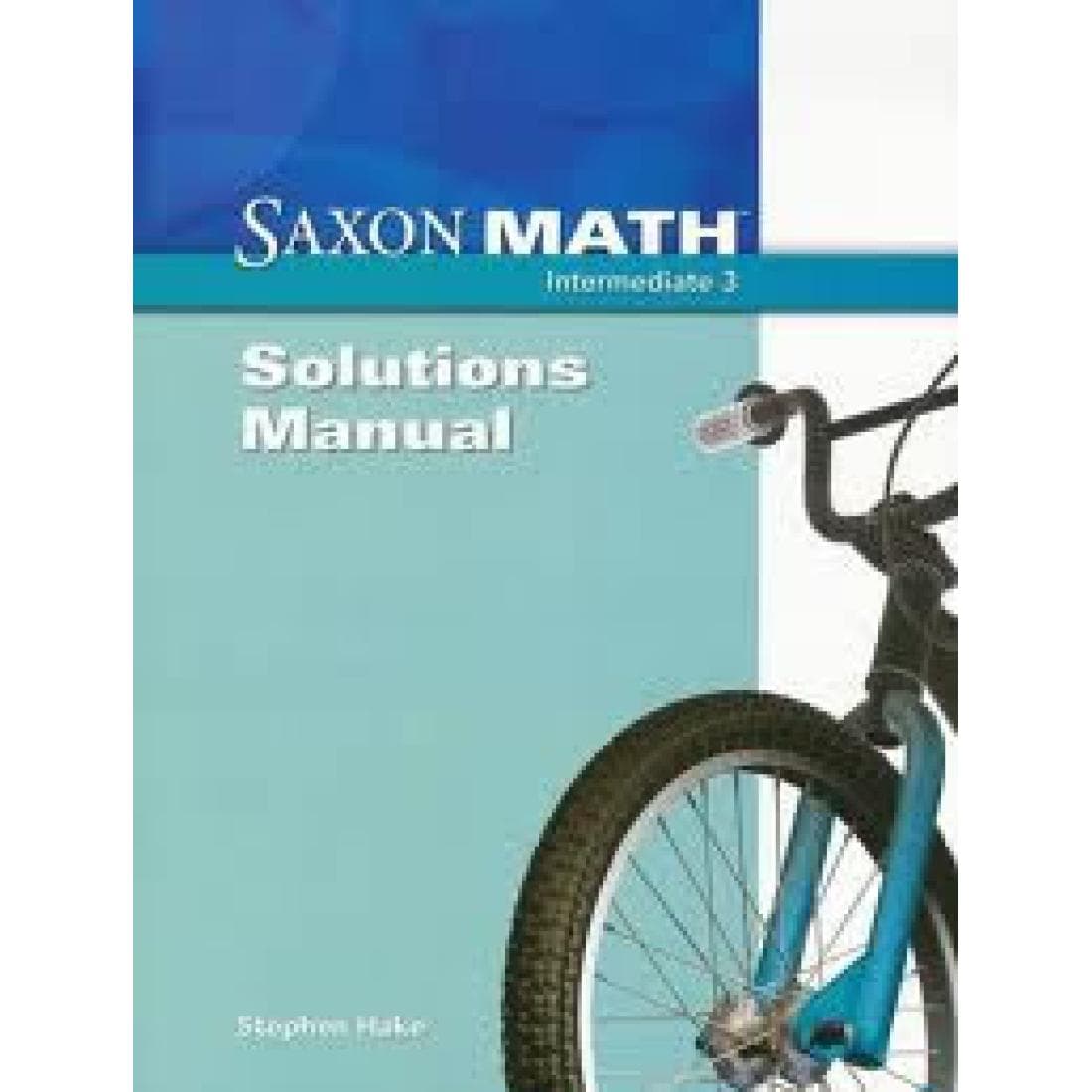 Saxon Math Intermediate 3 Solutions Manual