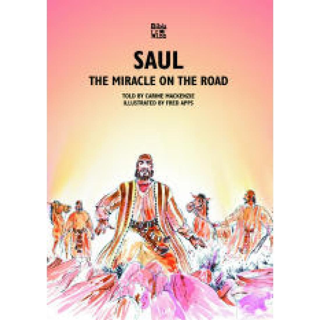 Saul: The Miracle on the Road