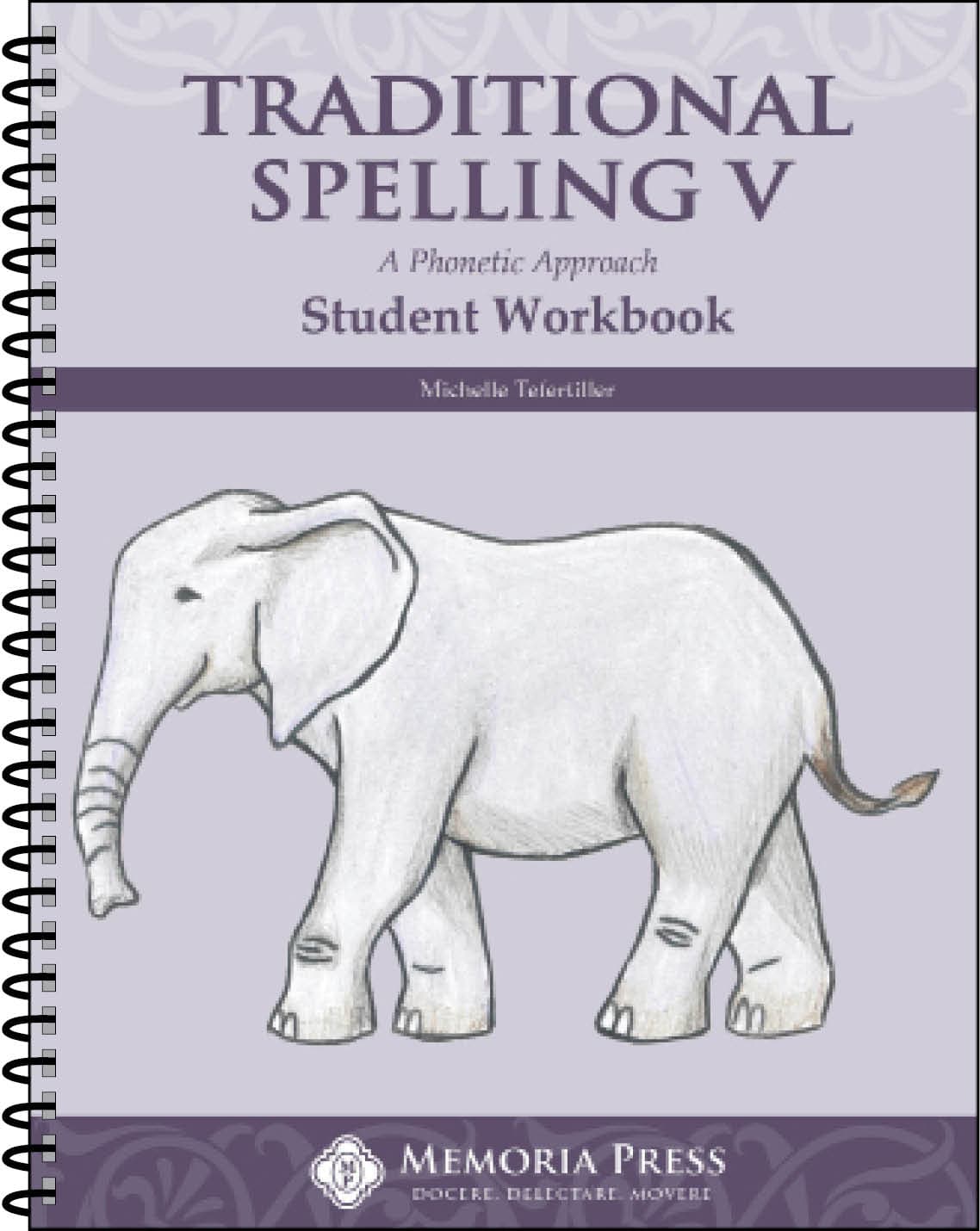 Traditional Spelling V Student Workbook